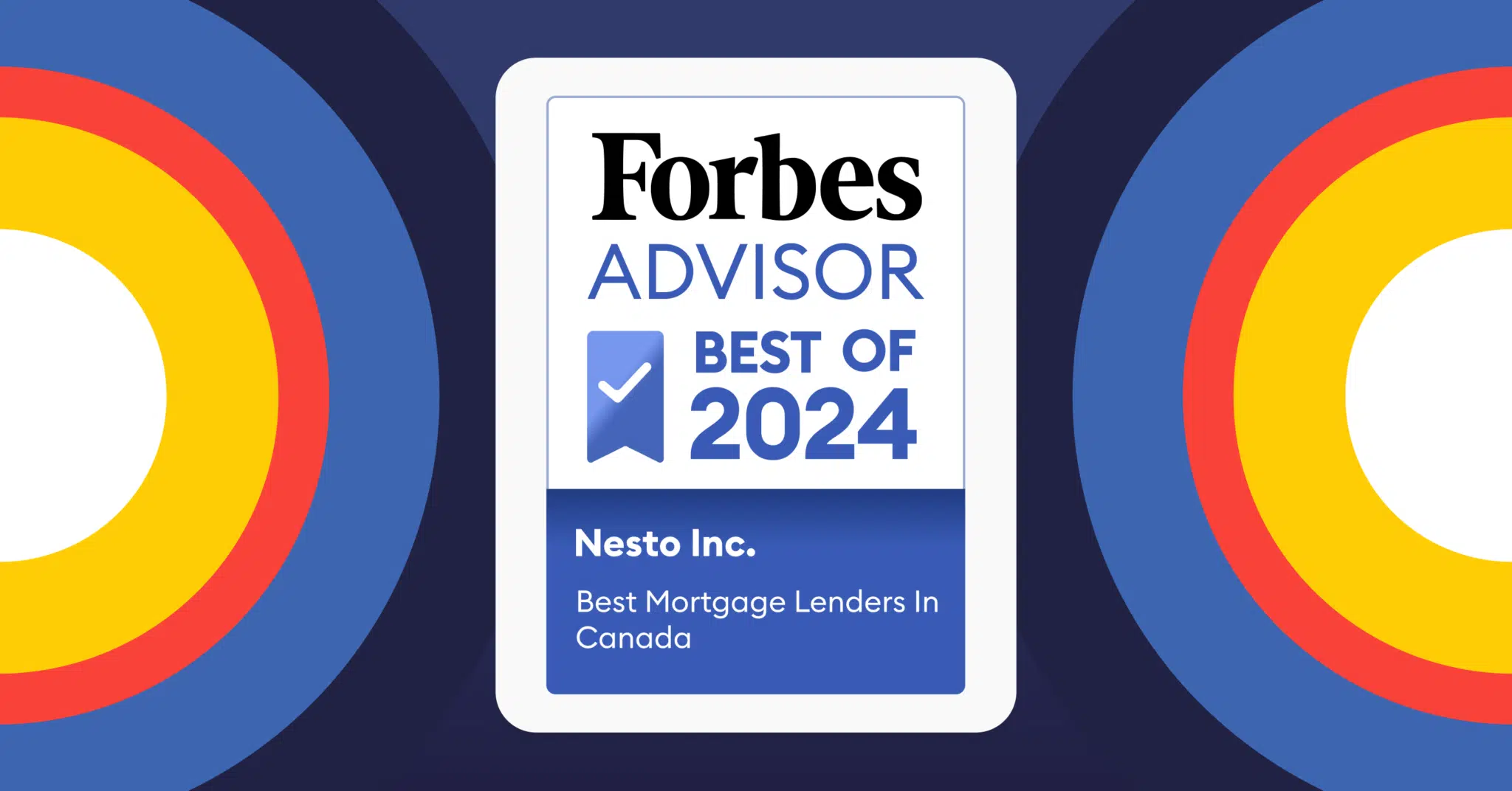 nesto named among “Best Mortgage Lenders in Canada” by Forbes Advisor